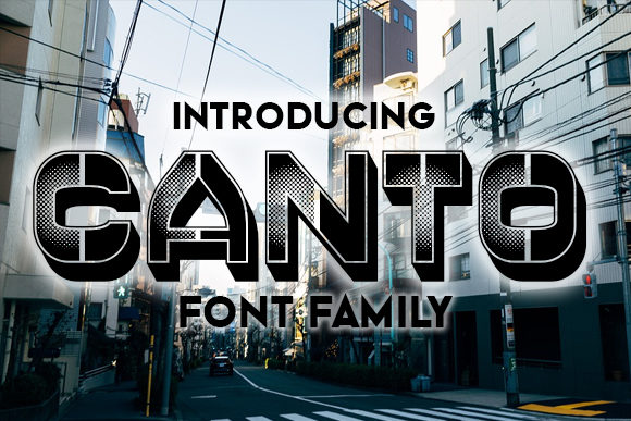 Canto: A Bold Gradient Display Font for Campaign Creativity