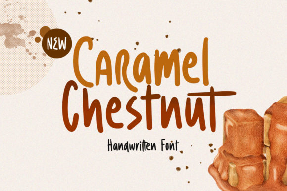Caramel Chestnut: A Display Font for Thoughtful Typography