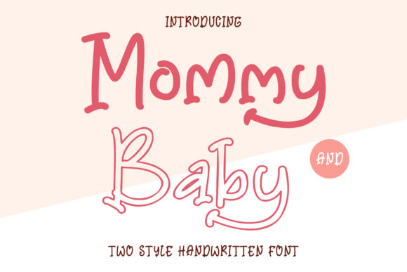 Mommy and Baby Font for Polished Branding