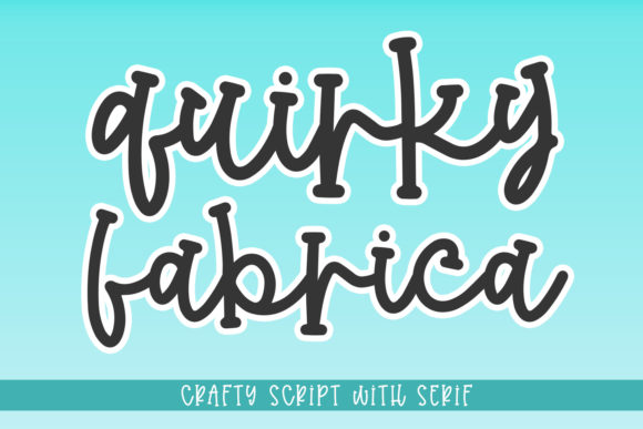 Quirky Fabrica: A Playful Font for Your Brand