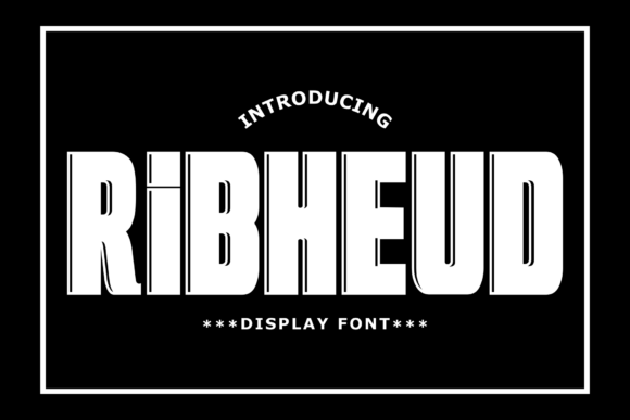Ribheud: A Bold Font for Polished Branding