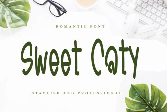 Sweet Caty: A Display Font That Elevates Handmade Creations